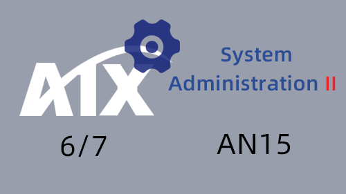 AIX 6/7 System Administration II AN15